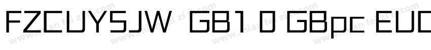 FZCUYSJW  GB1 0 GBpc EUC H字体转换